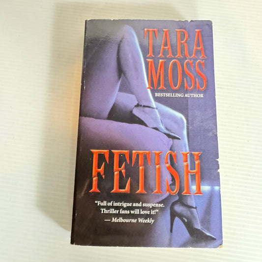 Fetish - Tara Moss