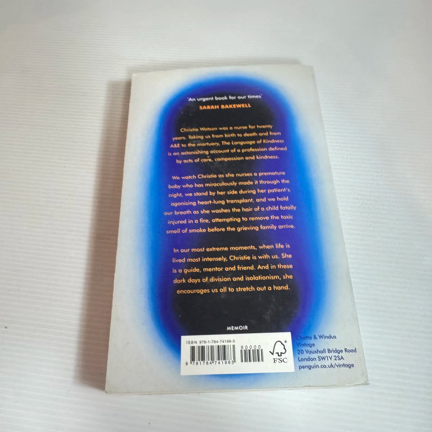 The Language Of Kindness: A Nurse's Story - Christie Watson