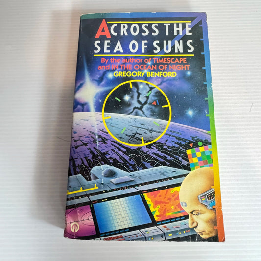 Across The Sea of Suns - Gregory Benford (Vintage 1985)
