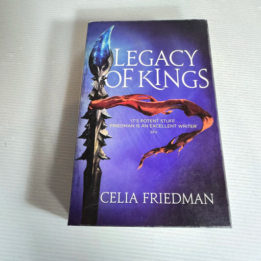 Legacy Of Kings - Celia Friedman