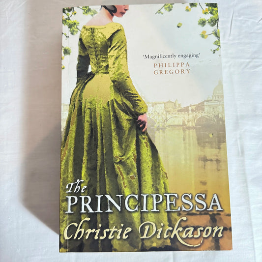 The Principessa - Christie Dickason