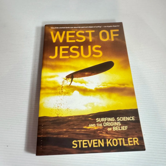 West Of Jesus - Steven Kotler