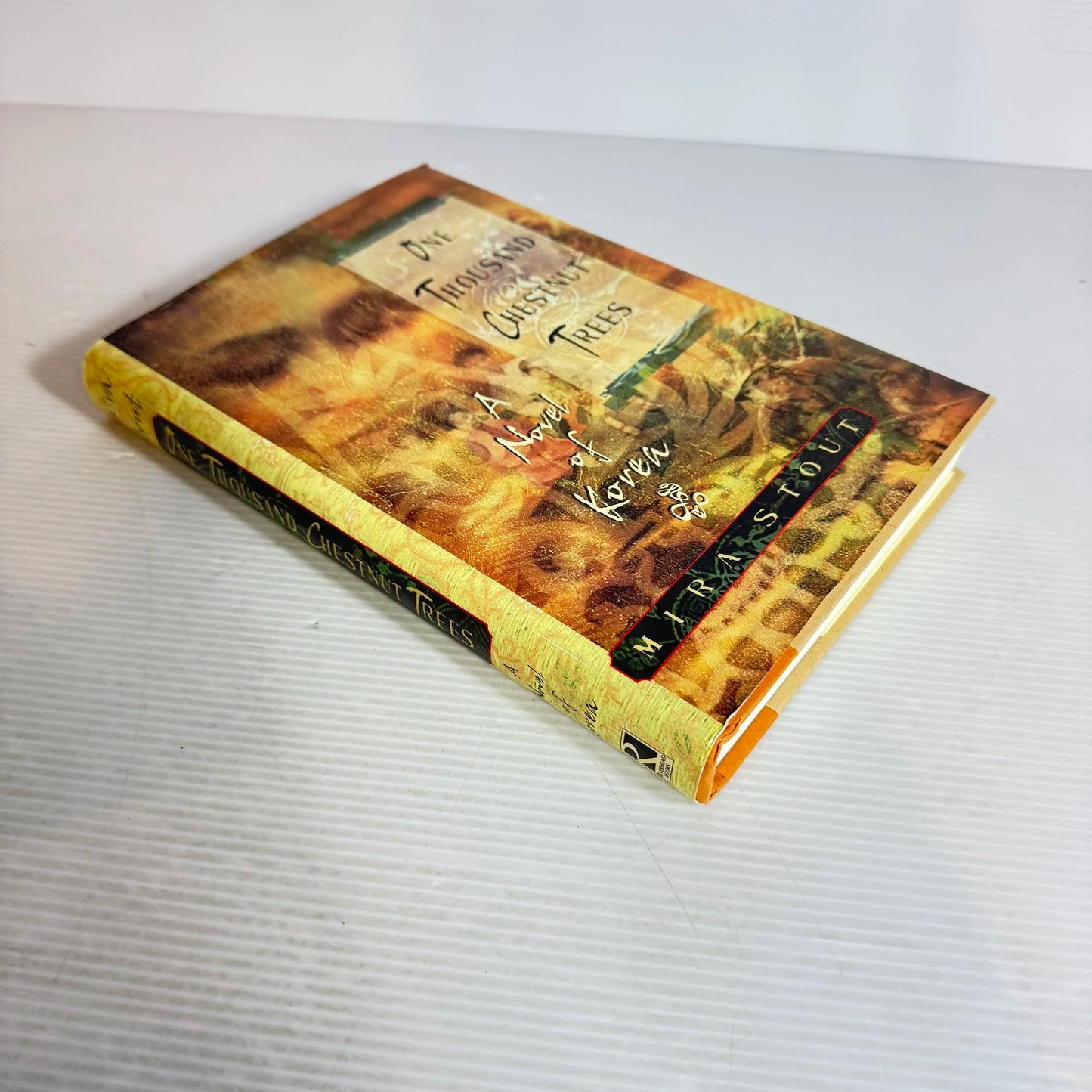 One Thousand Chestnut Trees : A Novel of Korea - Mira Stout