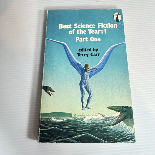 Best Science Fiction of the Year : 1 Part One - Edited by Terry Carr (Vintage 1978)