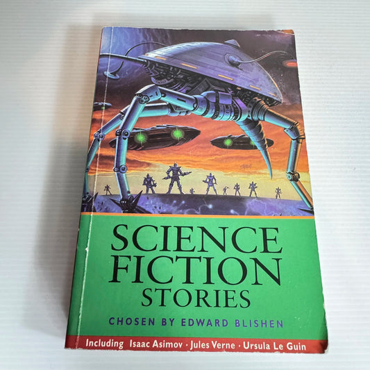 Science Fiction Stories - Chosen by Edward Blishen
