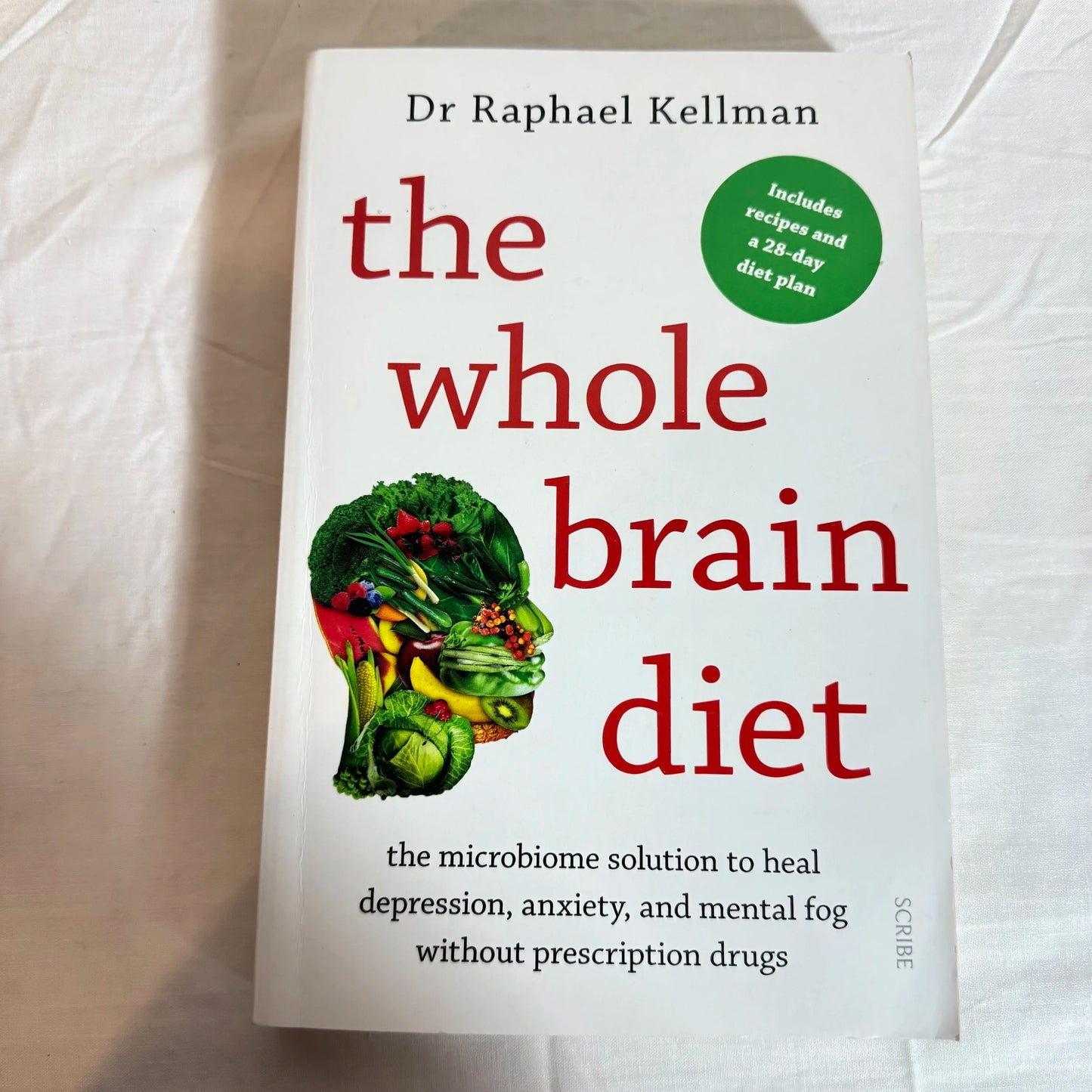 The Whole Brain Diet - Dr Raphael Kellman