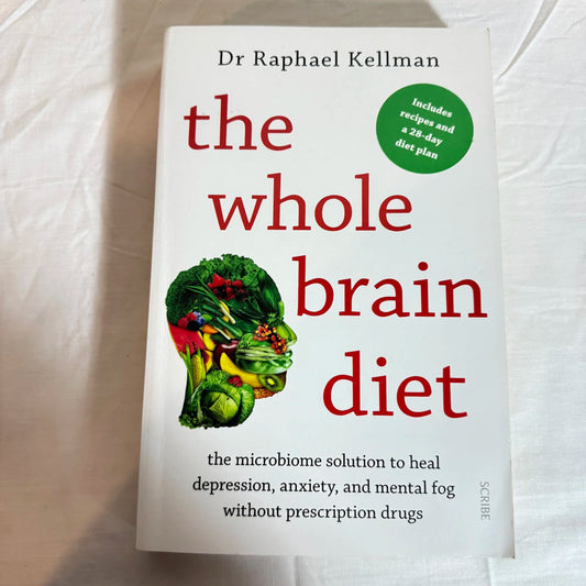 The Whole Brain Diet - Dr Raphael Kellman