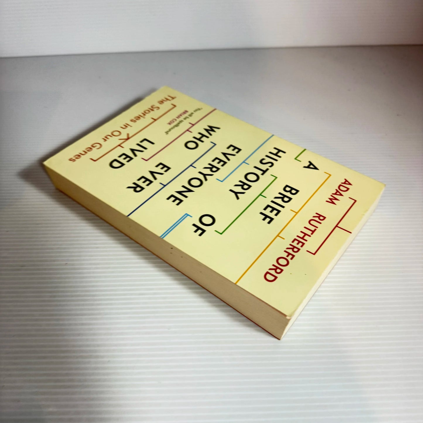 A Brief History Of Everyone Who Lived - Adam Rutherford