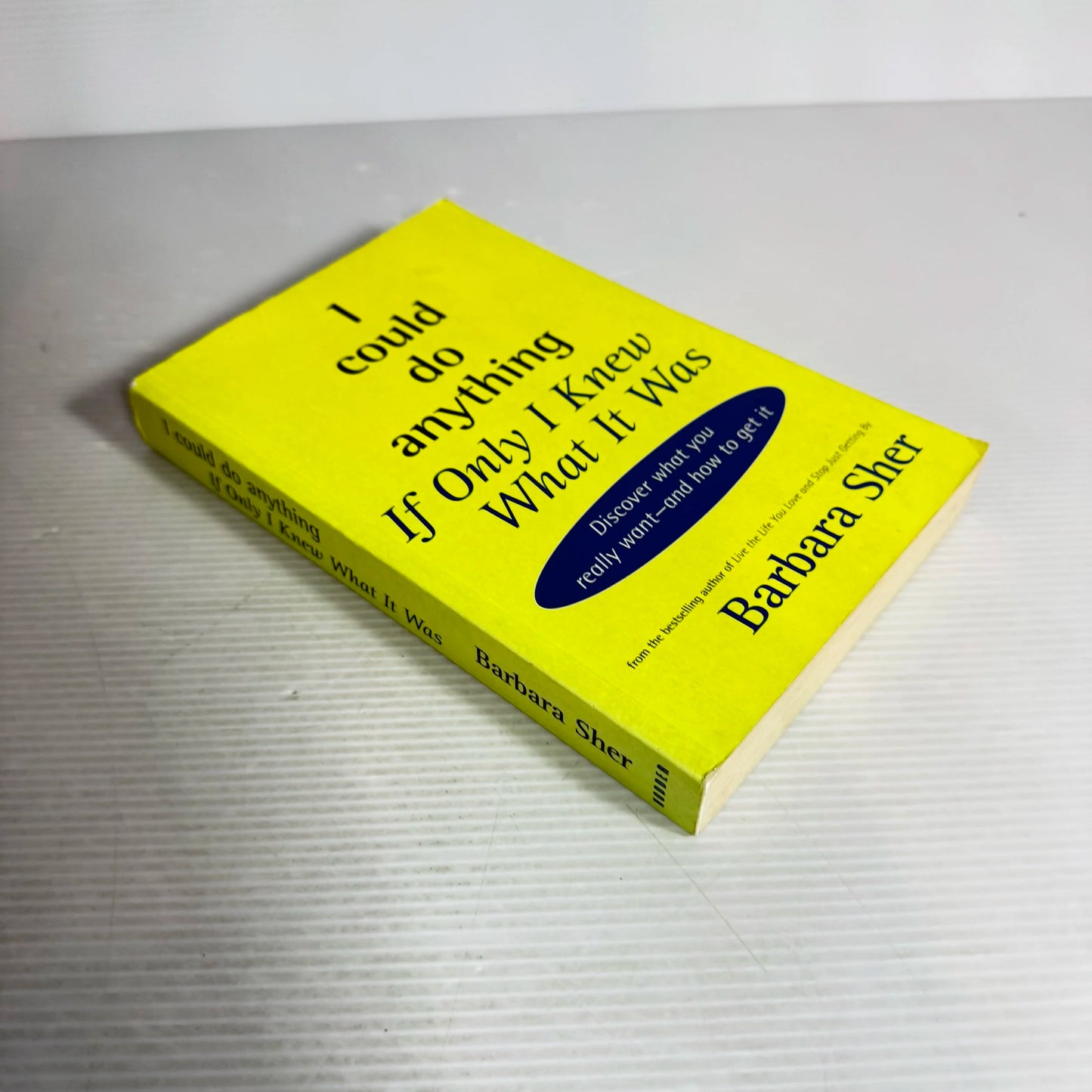 I Could Do Anything : If Only I Knew What It Was - Barbara Sher