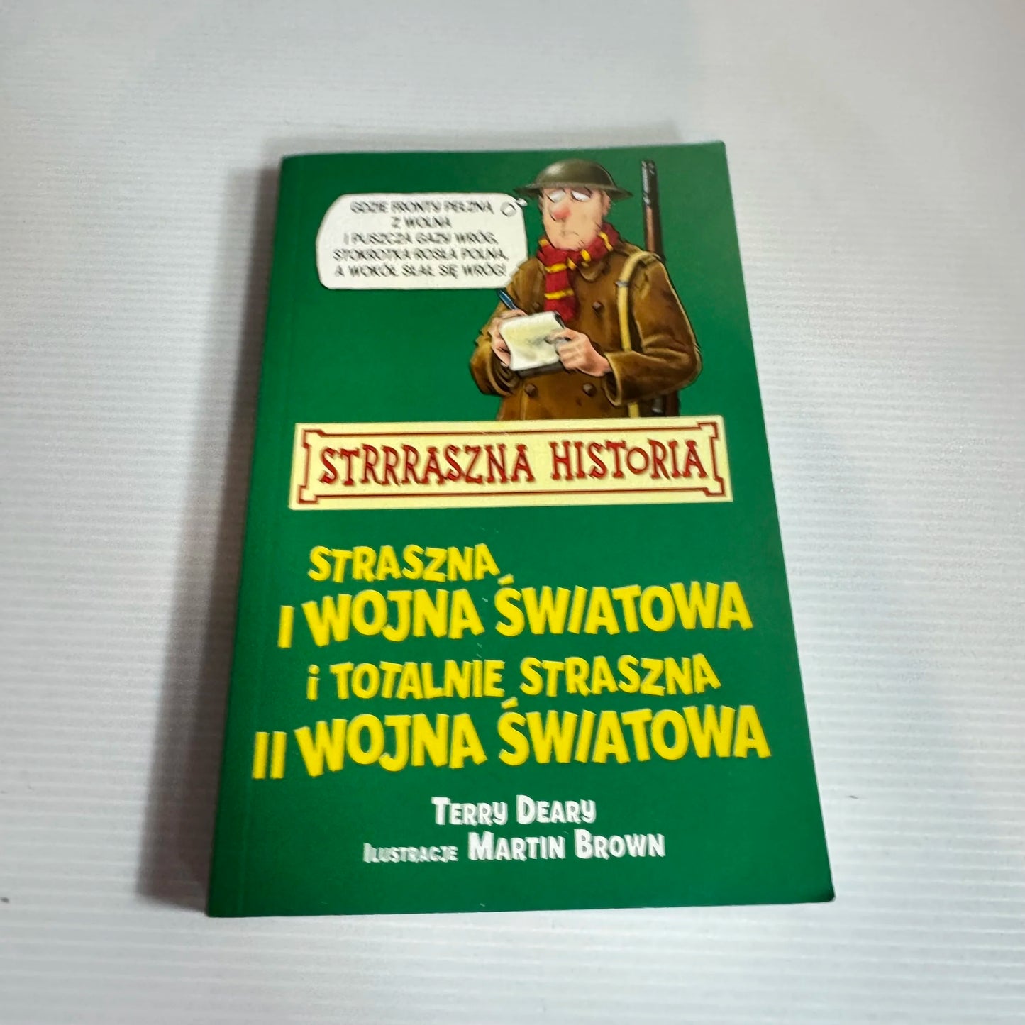 Straszna I Wojna Światowa I Totalnie, Straszna II Wojna Światowa - Terry Deary (Horrible Stories WWI & WWII) Polish