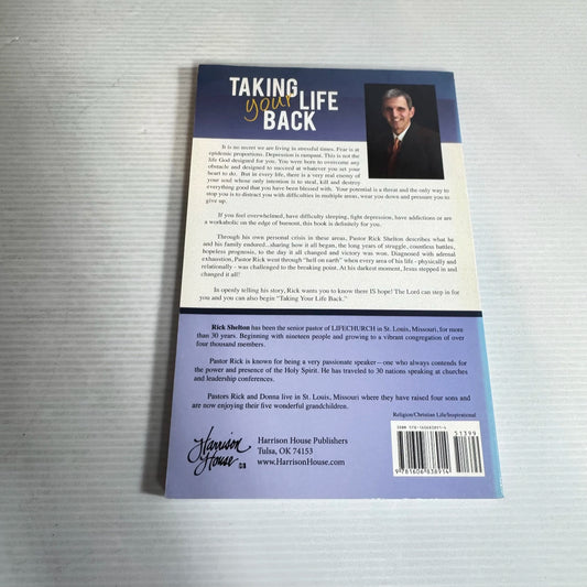 Taking Your Life Back : Overcome Any Obstacle from the Enemy - Rick Shelton