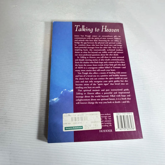 Talking to Heaven : A Medium's Message of Life After Death - James Van Praagh