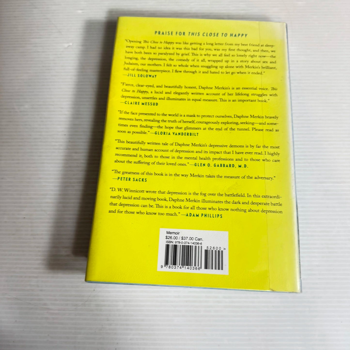 This Close To Happy : A Reckoning With Depression - Daphne Merkin