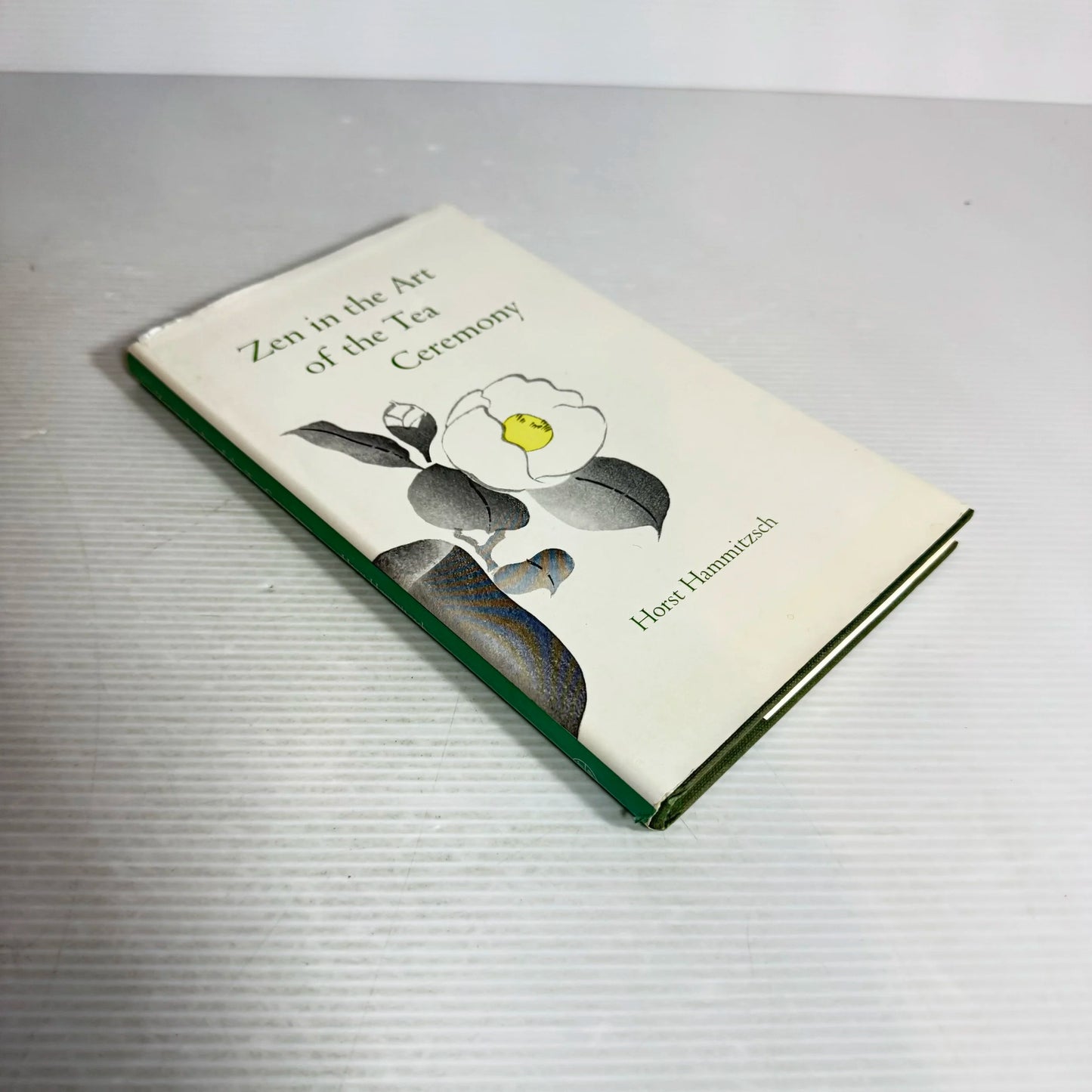 Zen in the Art of the Tea Ceremony - Horst Hammitzsch