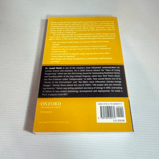 Climate Change: What Everyone Needs To Know - Joseph Romm