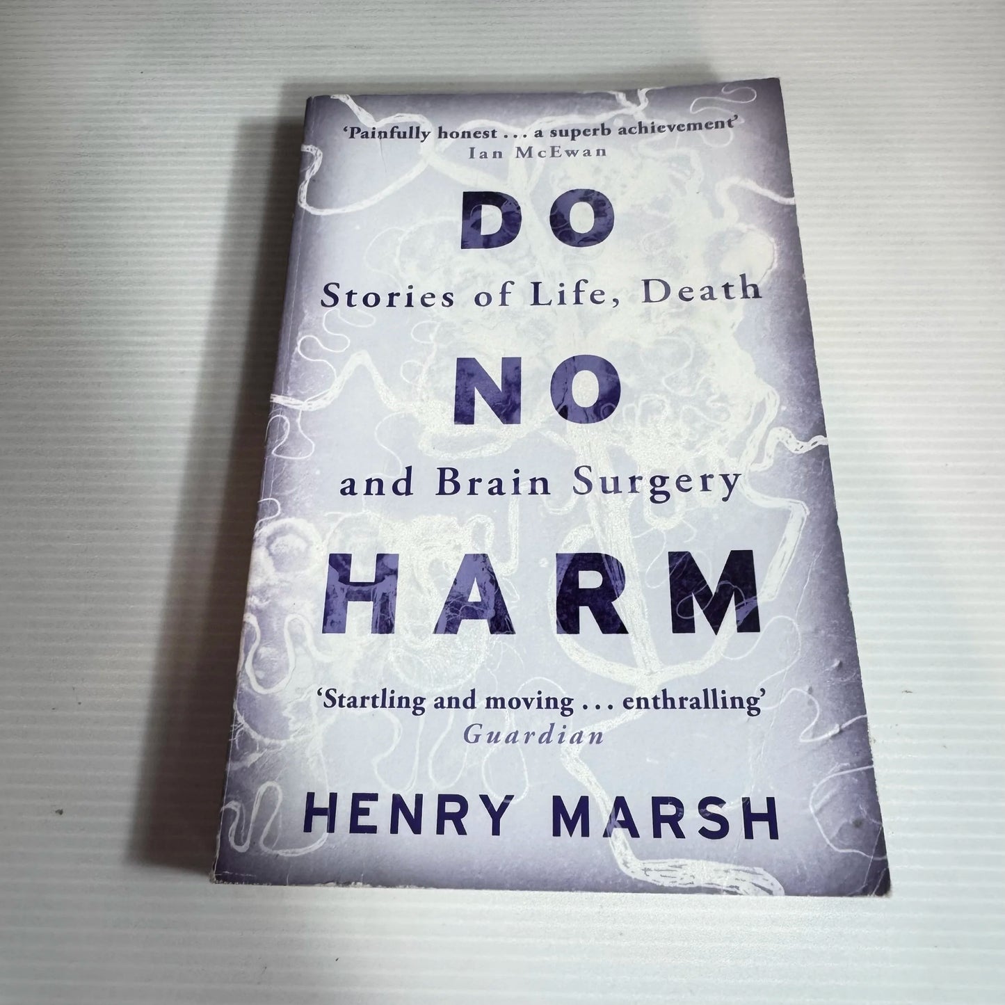 Do No Harm - Henry Marsh
