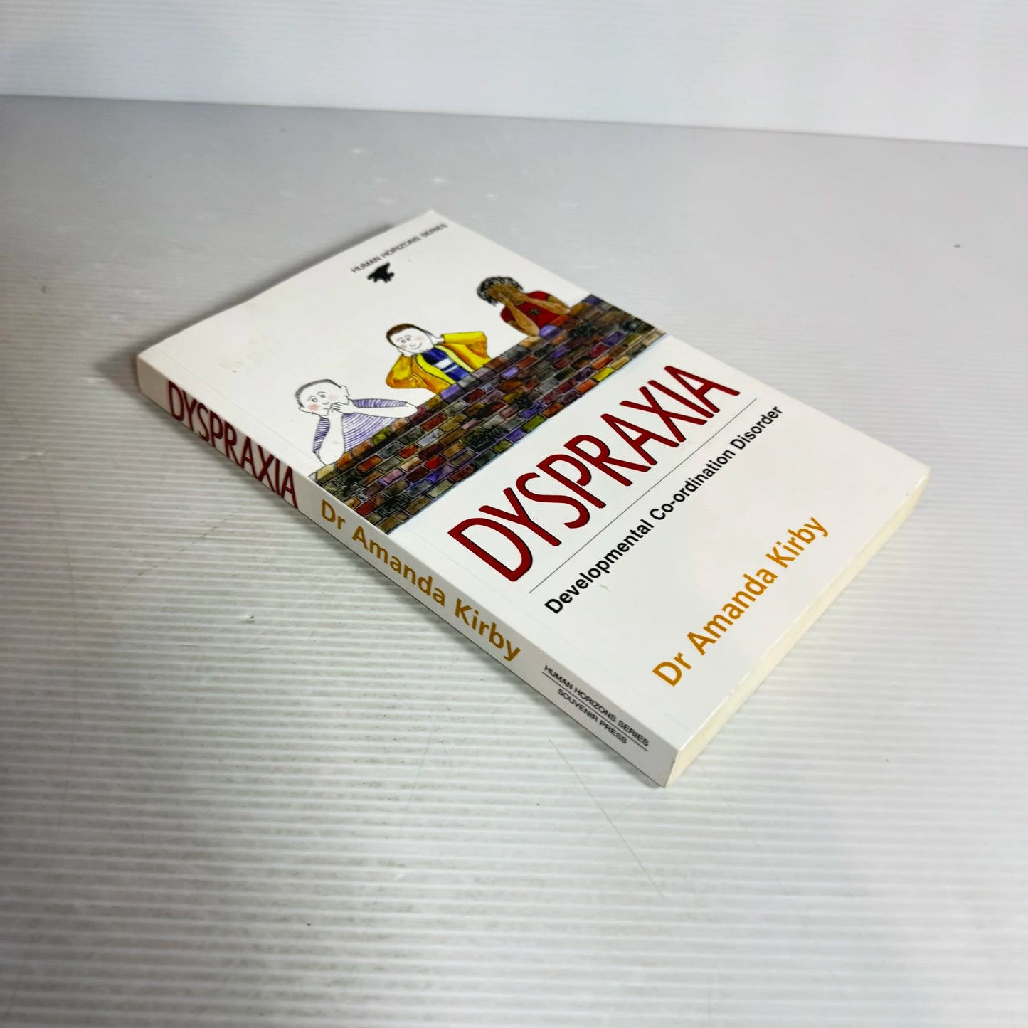 Dyspraxia : Developmental Co-ordination Disorder - Dr Amanda Kirby