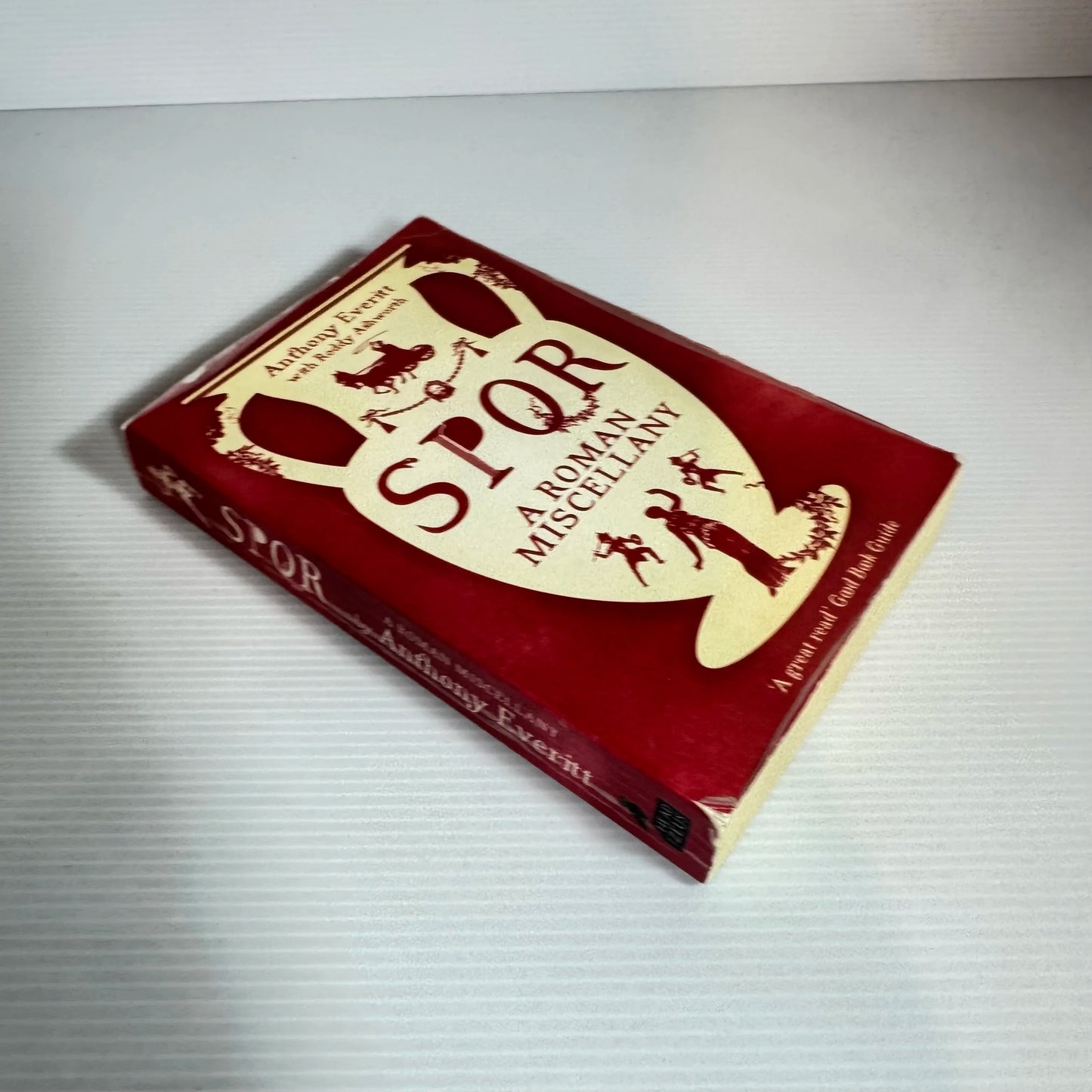 Spor: A Roman Miscellany - Anthony Everitt