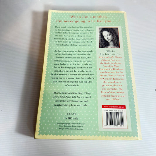 Things Your Mother Never Told You - Olivia Lichtenstein