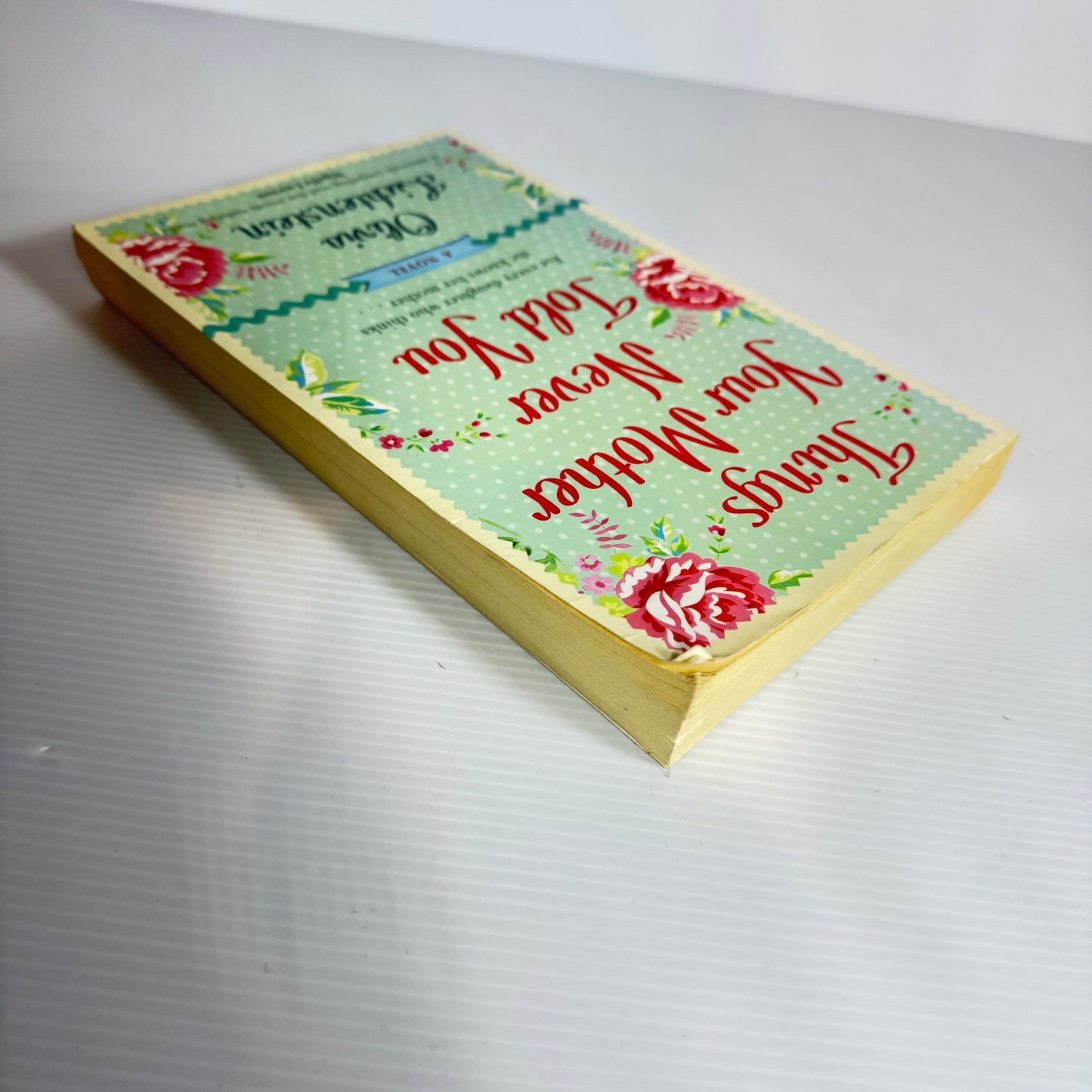 Things Your Mother Never Told You - Olivia Lichtenstein