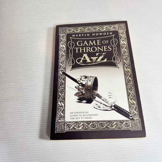 Game of Thrones A-Z - Martin Howden