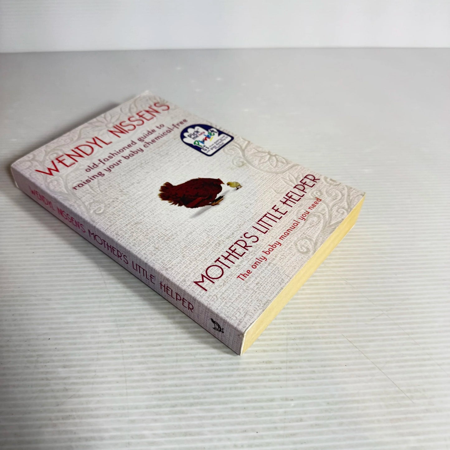 Mother's Little Helper : Old-Fashioned Guide to Raising Your Baby Chemical-Free - Wendyl Nissen