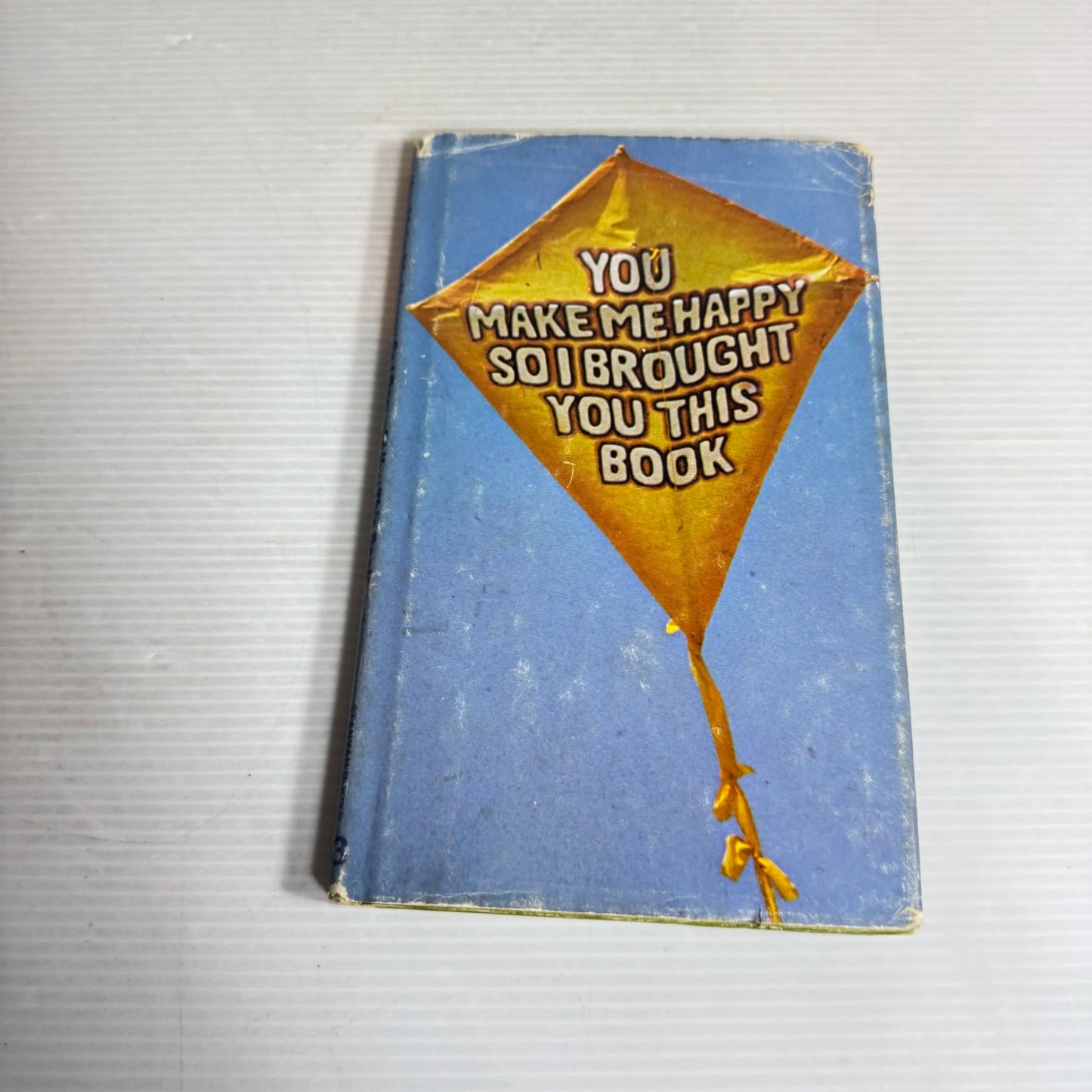 You Make Me Happy So I Brought You This Book (Vintage 1971)