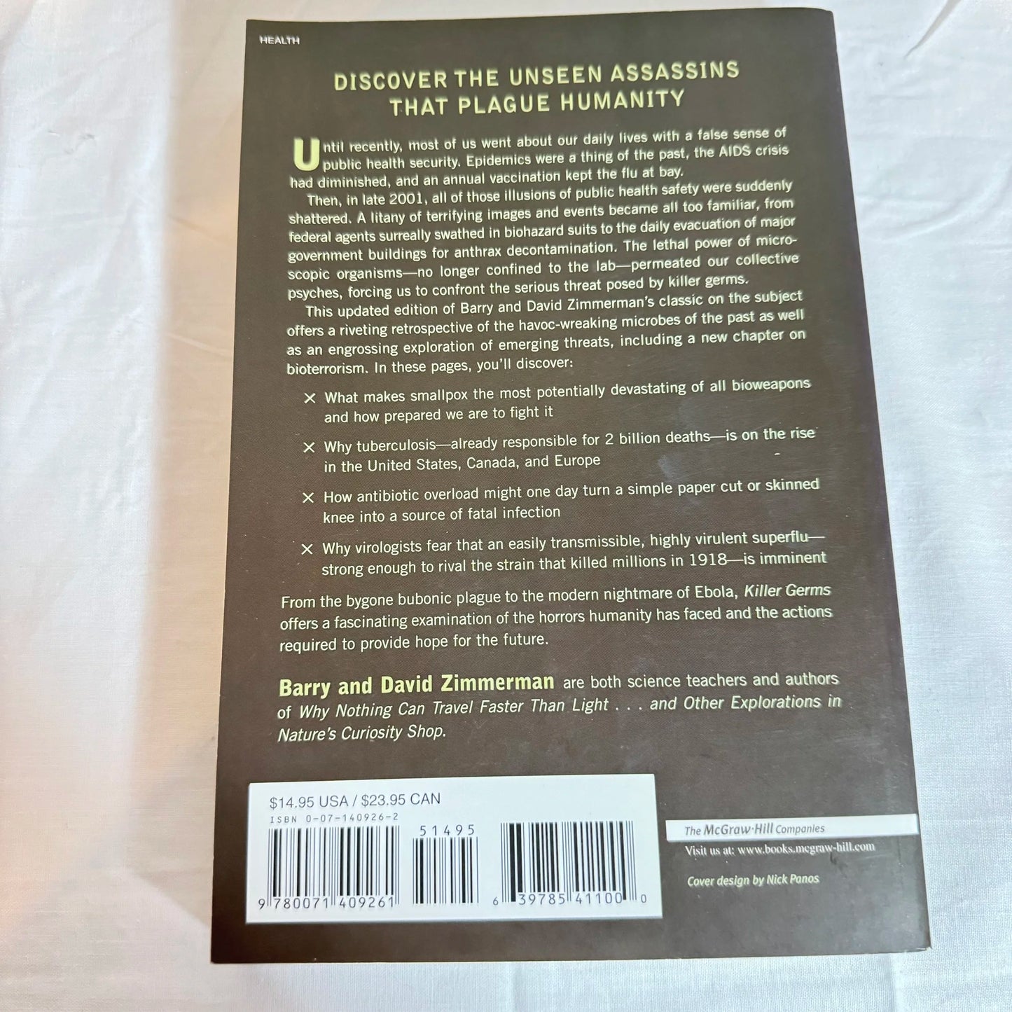 Killer Germs : Microbes & Diseases That Threaten Humanity - Zimmerman & Zimmerman