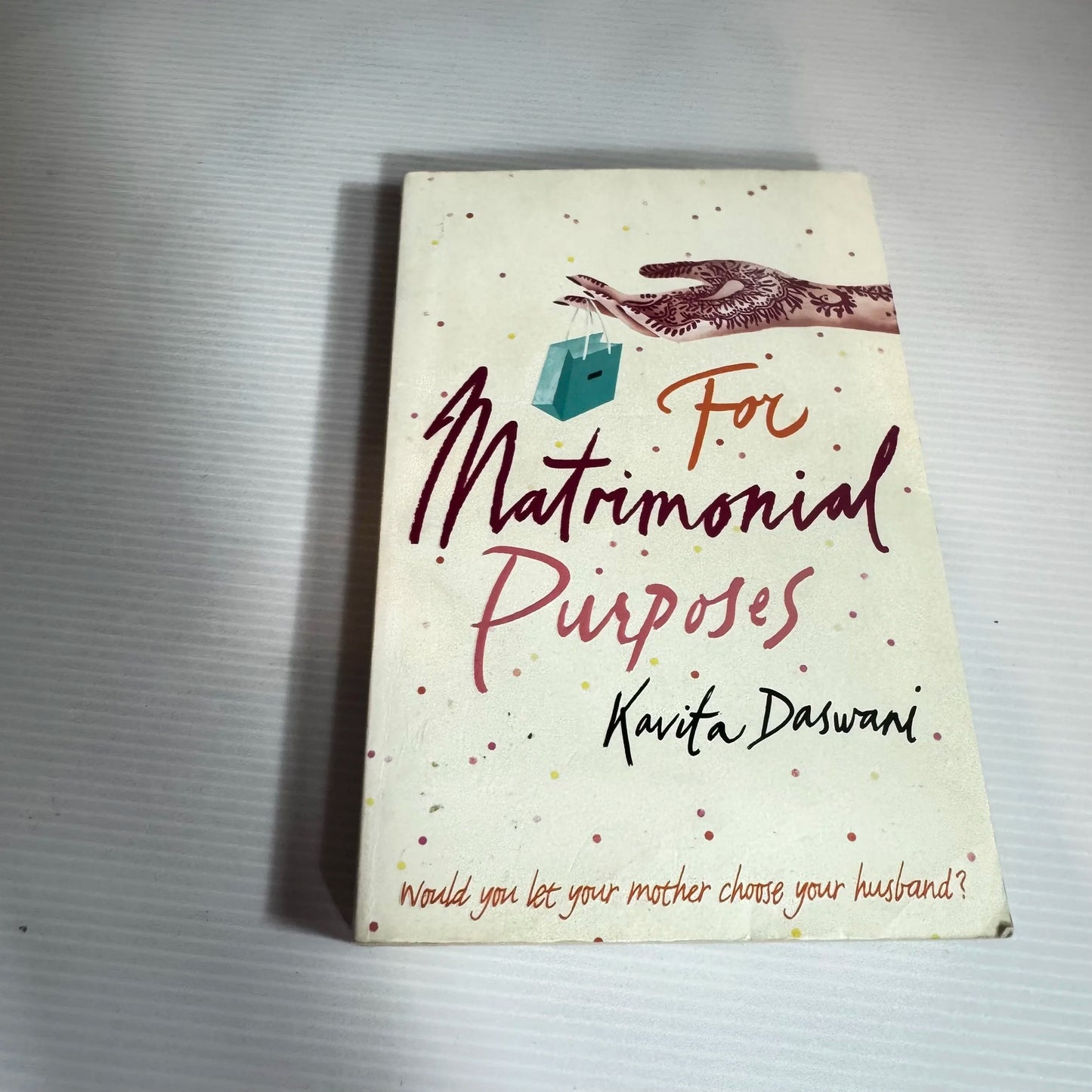 For Matrimonial Purposes - Kavita Daswani