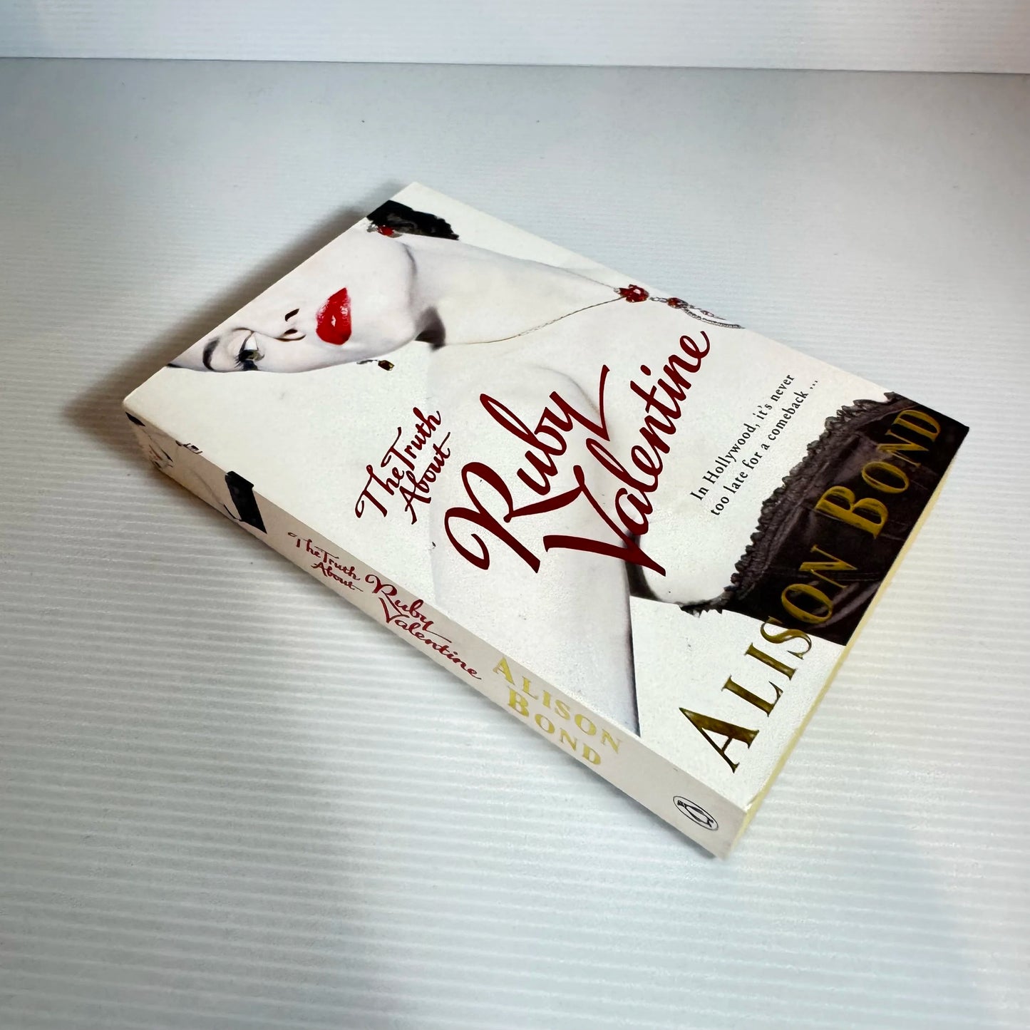 The Truth About Ruby Valentine - Alison Bond