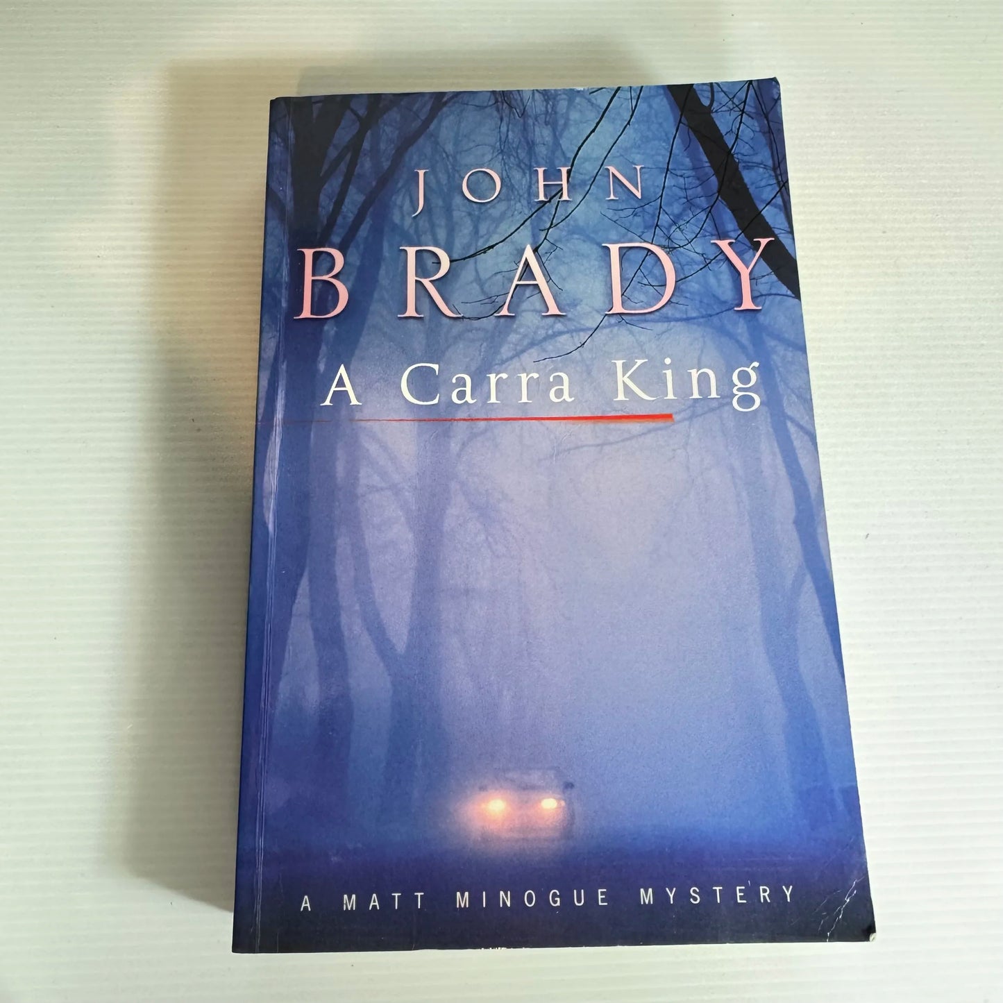 A Carra King - John Brady