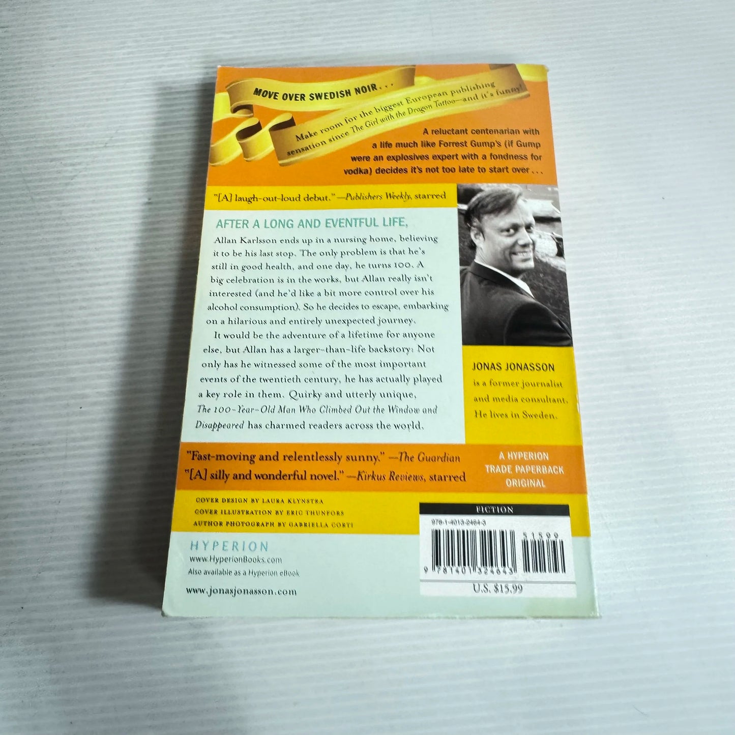 The 100-Year-Old Man Who Climbed Out the Window and Disappeared - Jonas Jonasson