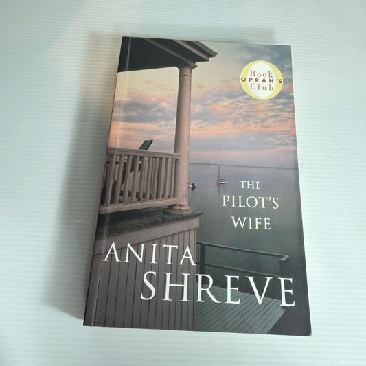 The Pilot's Wife - Anita Shreve