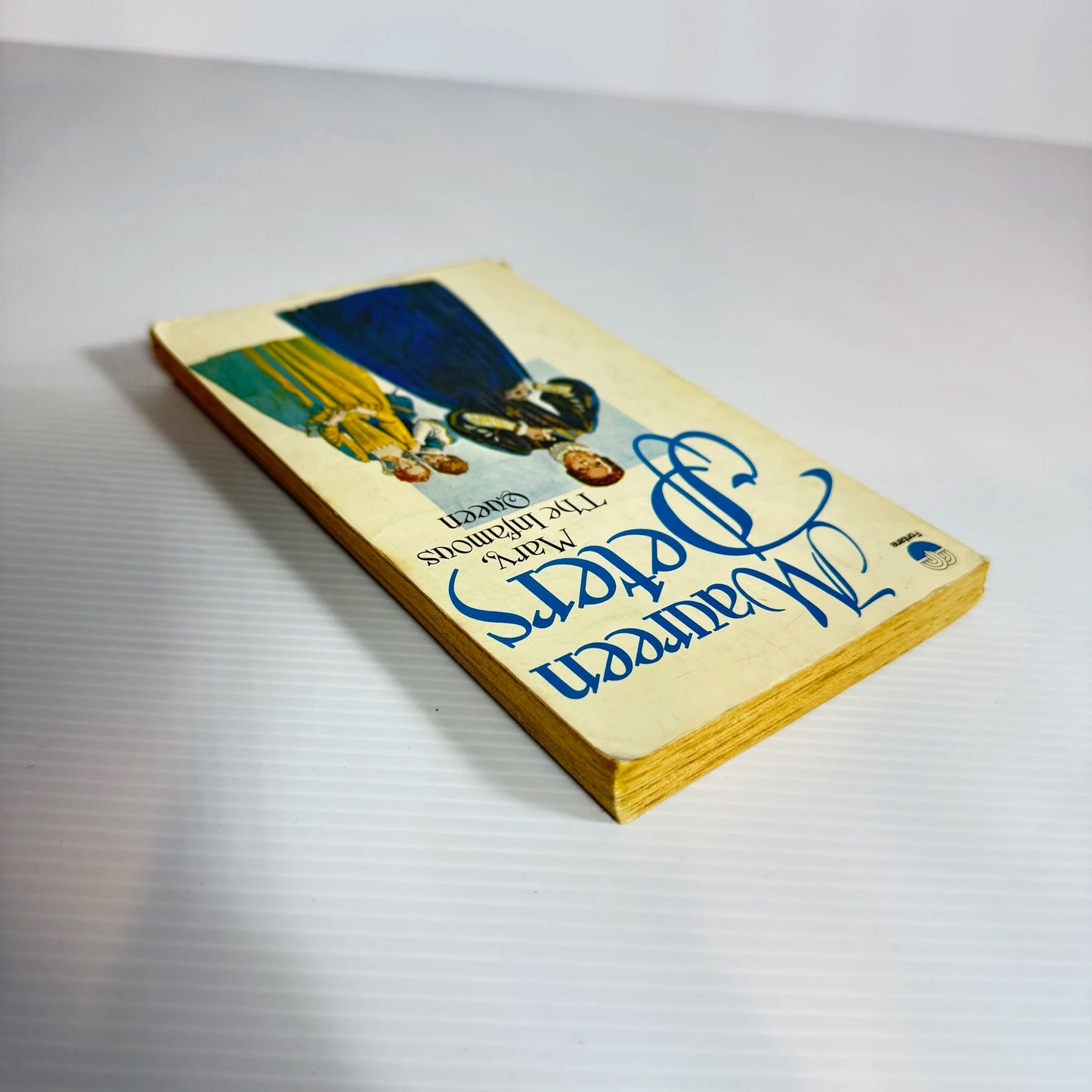 Mary, The Infamous Queen - Maureen Peters (Vintage 1971)