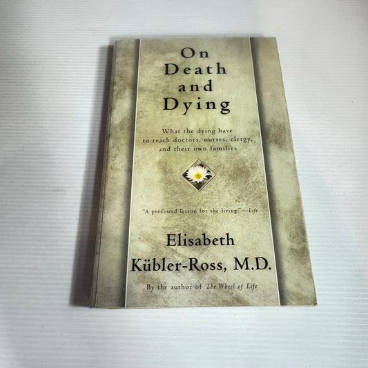 On Death And Dying - Elisabeth Kübler-Ross