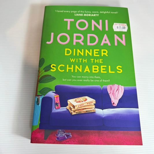 Dinner with the Schnabels - Toni Jordan