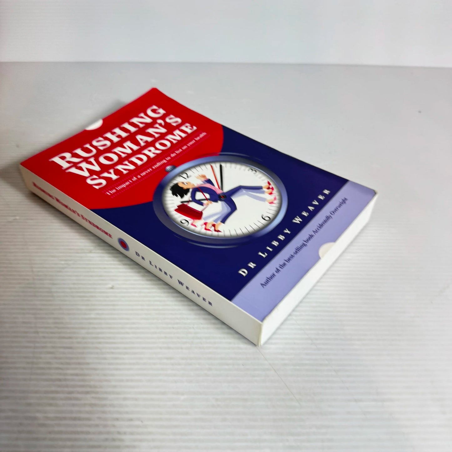 Rushing Woman's Syndrome - Dr Libby Weaver