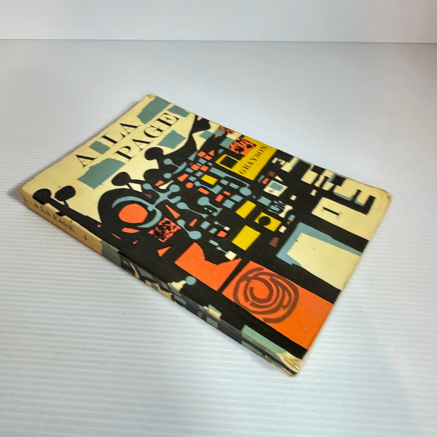 A La Page 1 - Denis Grayson : French Language Text Book - Written in French (Vintage 1964)