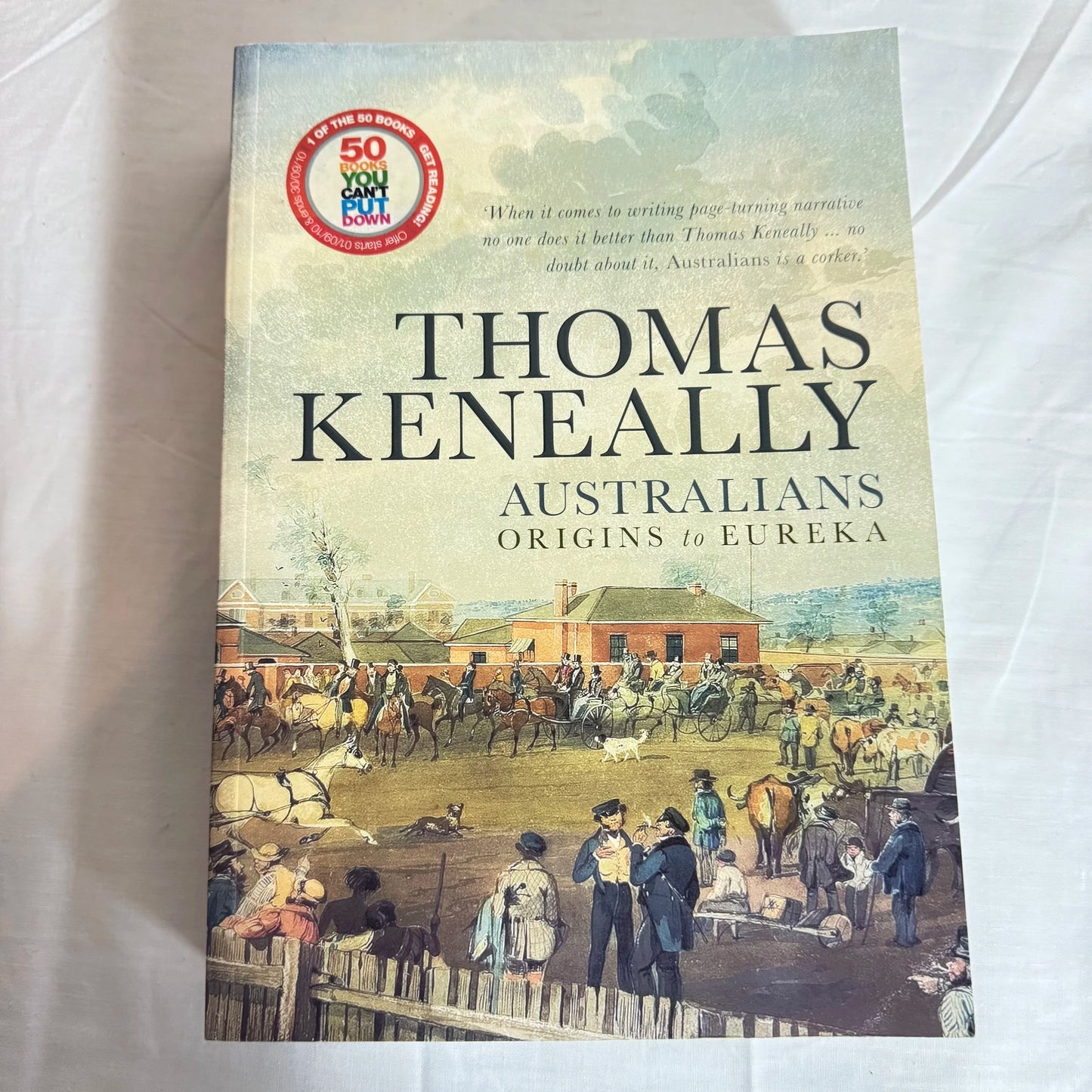 Australian's Origins to Eureka - Thomas Keneally