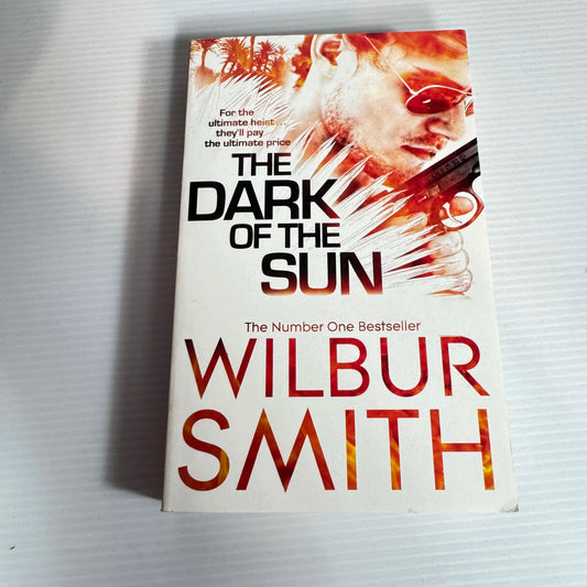 The Dark of The Sun - Wilbur Smith