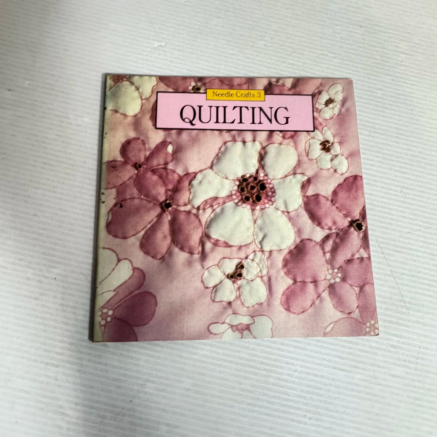 Quilting : Needle Crafts 3