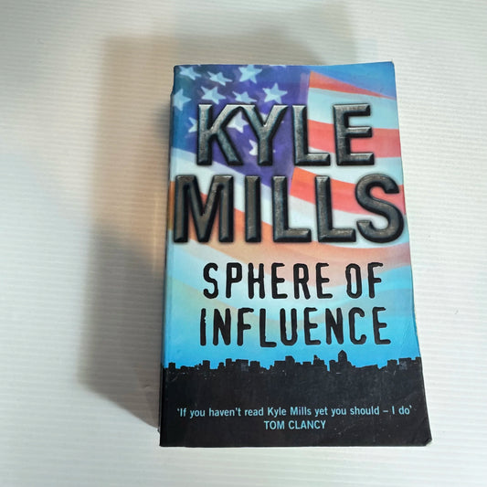 Sphere of Influence - Kyle Mills