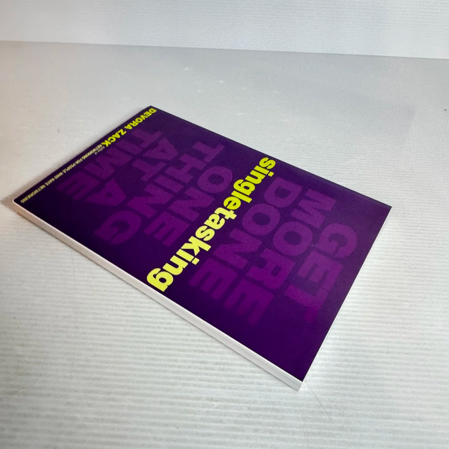 Single Tasking - Devora Zack