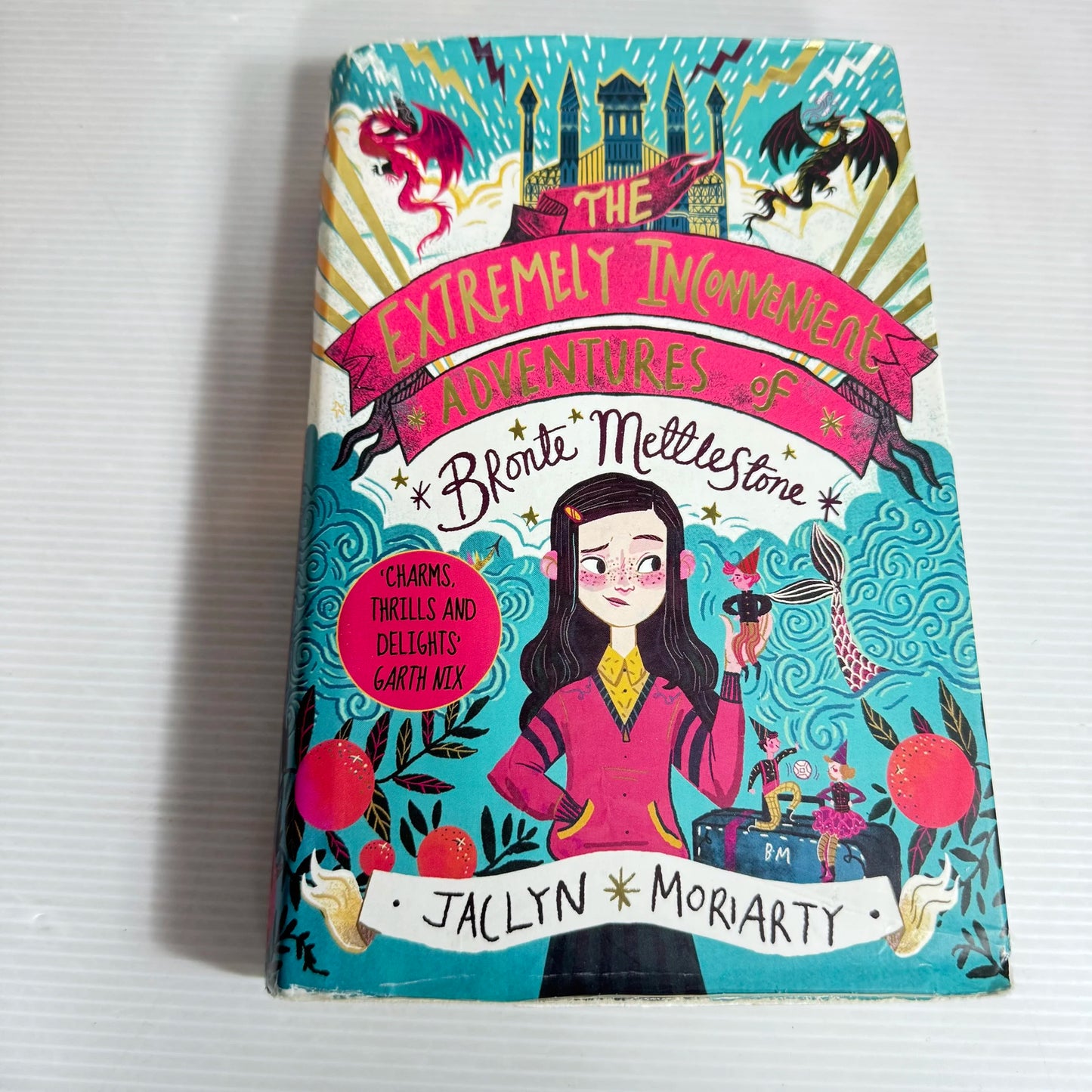 The Extremely Inconvenient Adventures Of Bronte Mettlestone - Jaclyn Moriarty