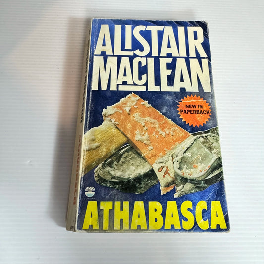 Athabasca - Alistair MacLean (Vintage 1980)