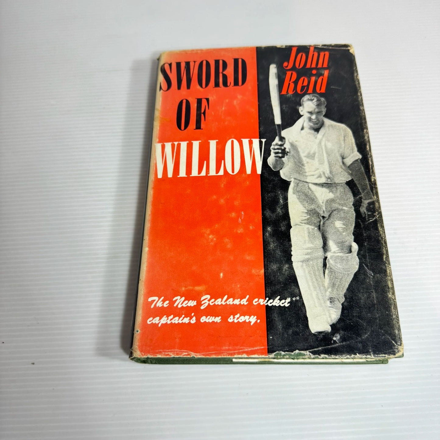 Sword Of Willow : The New Zealand Cricket Captain's Own Story - John Reid (Vintage 1963)