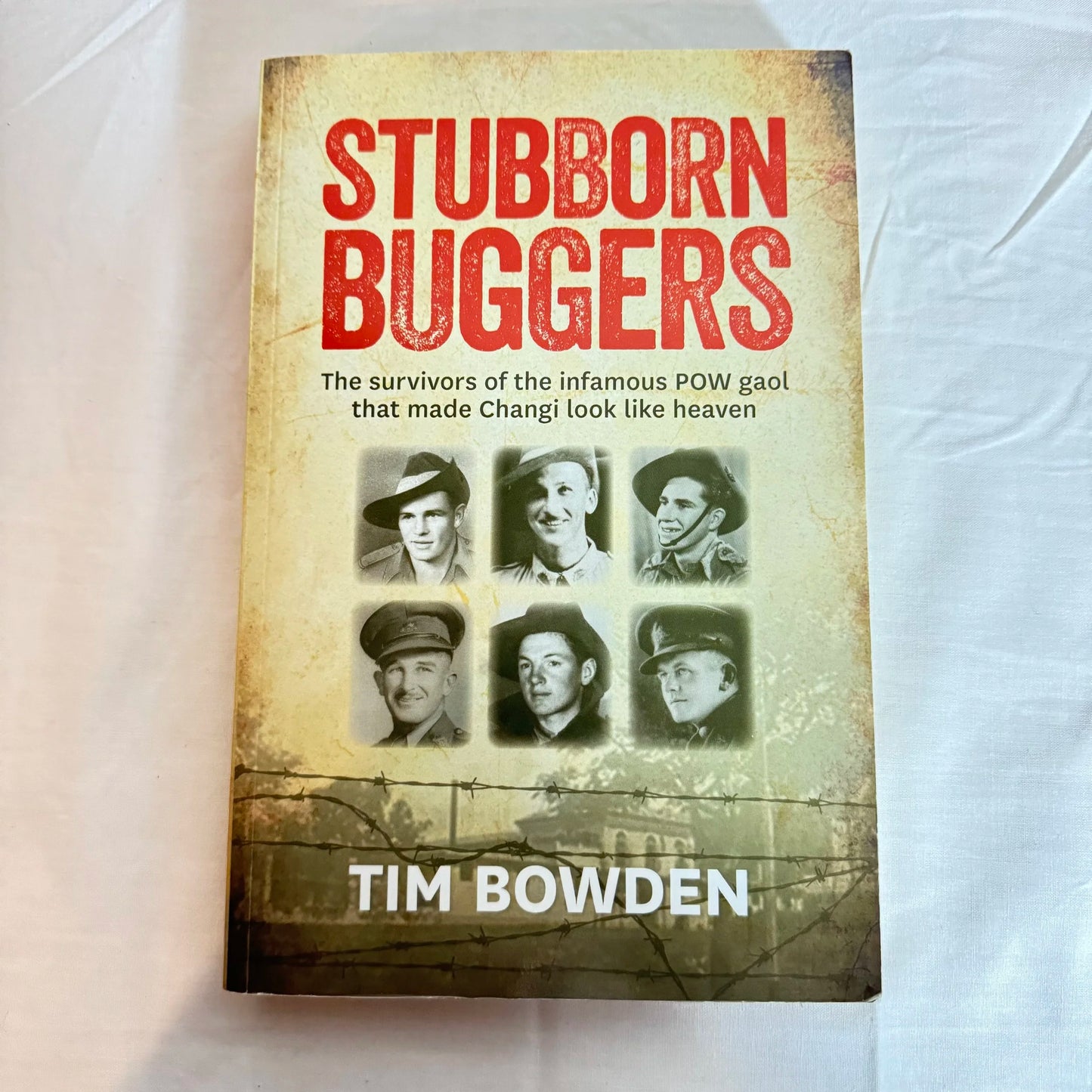 Stubborn Buggers - Tim Bowden