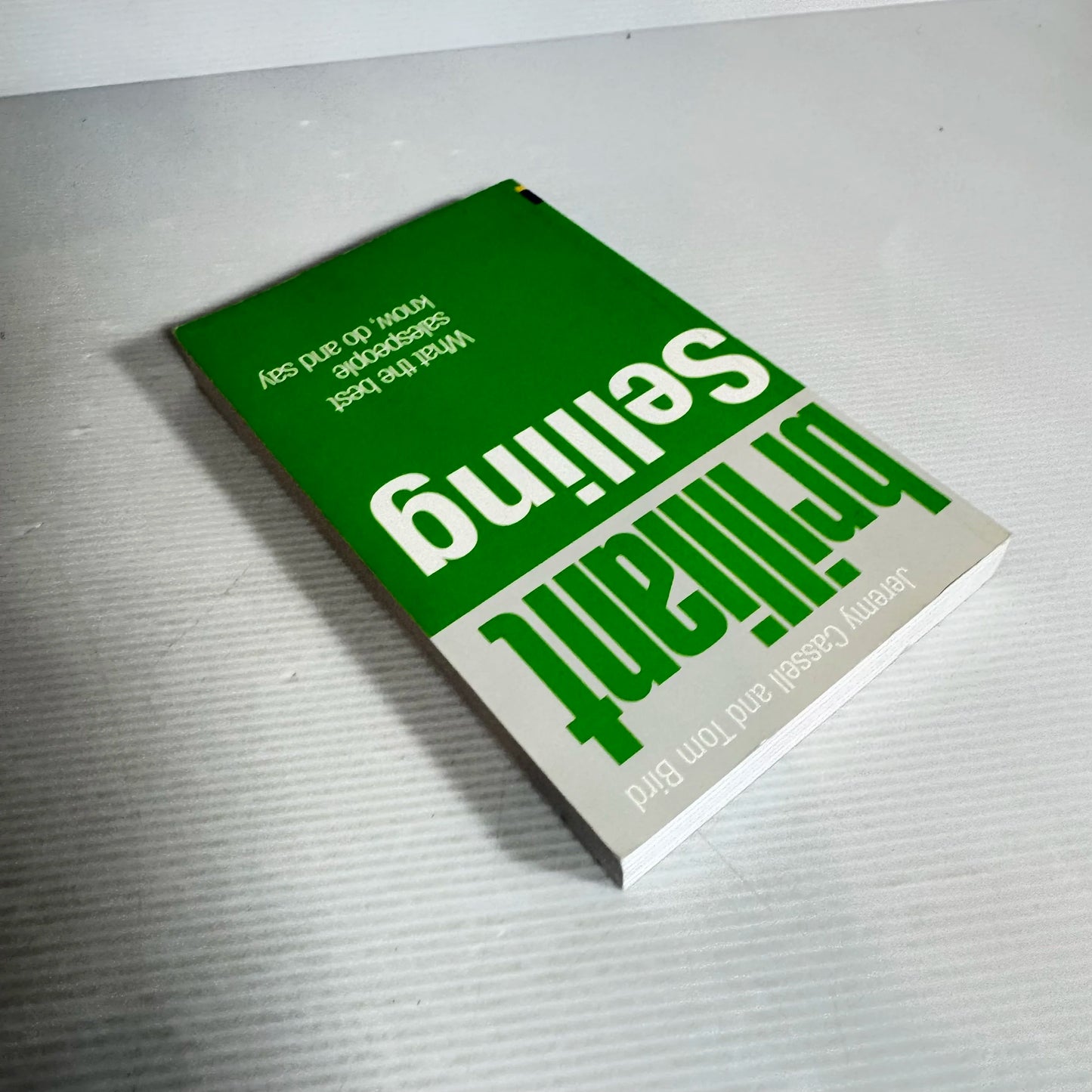 Brilliant Selling : What the Best Salespeople Know, Do and Say - Jeremy Cassell & Tom Bird