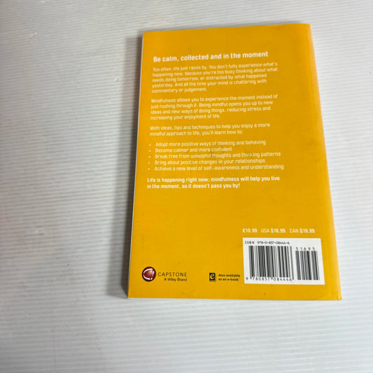 Mindfulness : Be Mindful : Live in the Moment - Gill Hasson