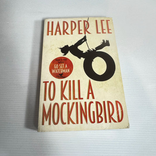 To Kill A Mockingbird - Harper Lee